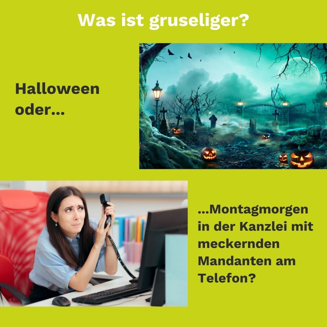 Was ist gruseliger?
Halloween oder Montagmorgen in der Kanzlei mit meckernden Mandanten am Telefon?

#drebis #halloween...